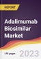 Adalimumab Biosimilar Market Report: Trends, Forecast and Competitive Analysis to 2030 - Product Image