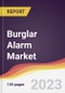 Burglar Alarm Market Report: Trends, Forecast and Competitive Analysis to 2030 - Product Image