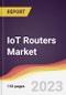 IoT Routers Market Report: Trends, Forecast and Competitive Analysis to 2030 - Product Thumbnail Image