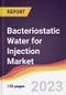 Bacteriostatic Water for Injection Market Report: Trends, Forecast and Competitive Analysis to 2030 - Product Image