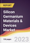 Silicon Germanium Materials & Devices Market Report: Trends, Forecast and Competitive Analysis to 2030- Product Image