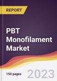 PBT Monofilament Market Report: Trends, Forecast and Competitive Analysis to 2030- Product Image
