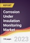 Corrosion Under Insulation Monitoring Market Report: Trends, Forecast and Competitive Analysis to 2030 - Product Thumbnail Image