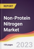 Non-Protein Nitrogen Market Report: Trends, Forecast and Competitive Analysis to 2030- Product Image