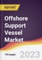 Offshore Support Vessel Market Report: Trends, Forecast and Competitive Analysis to 2030 - Product Image