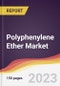 Polyphenylene Ether Market Report: Trends, Forecast and Competitive Analysis to 2030 - Product Image