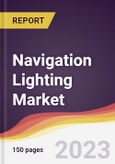 Navigation Lighting Market Report: Trends, Forecast and Competitive Analysis to 2030- Product Image