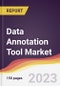 Data Annotation Tool Market Report: Trends, Forecast and Competitive Analysis to 2030 - Product Image