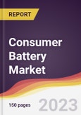 Consumer Battery Market Report: Trends, Forecast and Competitive Analysis to 2030- Product Image