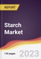 Starch Market Report: Trends, Forecast and Competitive Analysis to 2030 - Product Image