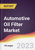 Automotive Oil Filter Market Report: Trends, Forecast and Competitive Analysis to 2030- Product Image