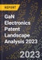GaN Electronics Patent Landscape Analysis 2023 - Product Image