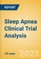 Sleep Apnea Clinical Trial Analysis by Phase, Trial Status, End Point, Sponsor Type and Region, 2023 Update - Product Image
