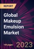 Global Makeup Emulsion Market 2024-2028- Product Image