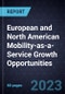 European and North American Mobility-as-a-Service Growth Opportunities - Product Thumbnail Image