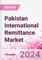 Pakistan International Remittance Market Business and Investment Opportunities - Analysis by Transaction Value & Volume, Inbound and Outbound Transfers to and from Key States, Consumer Demographics - Q1 2024 - Product Thumbnail Image