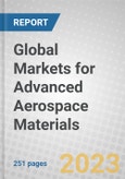 Global Markets for Advanced Aerospace Materials- Product Image