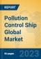 Pollution Control Ship Global Market Insights 2023, Analysis and Forecast to 2028, by Manufacturers, Regions, Technology, Application, Product Type - Product Image