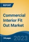Commercial Interior Fit Out Market - Global Industry Size, Share, Trends, Opportunity, and Forecast, 2018-2028F - Product Thumbnail Image