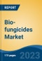 Bio-fungicides Market - Global Industry Size, Share, Trends, Opportunity, and Forecast, 2018-2028F - Product Thumbnail Image