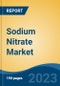 Sodium Nitrate Market - Global Industry Size, Share, Trends, Opportunity, and Forecast, 2018-2028F - Product Thumbnail Image