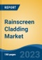 Rainscreen Cladding Market - Global Industry Size, Share, Trends, Opportunity, and Forecast, 2018-2028F - Product Thumbnail Image
