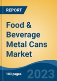 Food & Beverage Metal Cans Market - Global Industry Size, Share, Trends, Opportunity, and Forecast, 2018-2028F- Product Image
