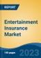 Entertainment Insurance Market - Global Industry Size, Share, Trends, Opportunity, and Forecast, 2018-2028F - Product Thumbnail Image