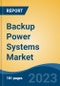 Backup Power Systems Market - Global Industry Size, Share, Trends, Opportunity, and Forecast, 2018-2028F - Product Thumbnail Image