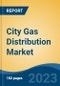 City Gas Distribution Market - Global Industry Size, Share, Trends, Opportunity, and Forecast, 2018-2028F - Product Thumbnail Image