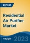 Residential Air Purifier Market - Global Industry Size, Share, Trends, Opportunity, and Forecast, 2018-2028F - Product Thumbnail Image
