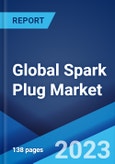 Global Spark Plug Market Report by Material, Product Type, Application, Distribution Channel, and Region 2023-2028- Product Image