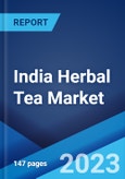 India Herbal Tea Market Report by Type, Pack Type, Pack Size, Distribution Channel, and Region 2023-2028- Product Image