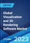 Global Visualization and 3D Rendering Software Market Report by Product Type, Deployment Mode, Application, End Use Industry, and Region 2023-2028 - Product Image