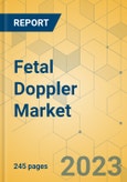 Fetal Doppler Market - Global Outlook & Forecast 2023-2028- Product Image