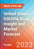 United States DSUVIA Drug Insight and Market Forecast - 2032- Product Image