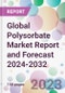 Global Polysorbate Market Report and Forecast 2024-2032 - Product Image
