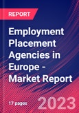 Employment Placement Agencies in Europe - Industry Market Research Report- Product Image