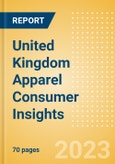 United Kingdom (UK) Apparel Consumer Insights - Who Shops, What do they Shop, How do they Shop and Why do they Shop- Product Image