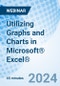Utilizing Graphs and Charts in Microsoft® Excel® - Webinar (Recorded) - Product Image