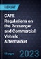 Analysis of CAFE Regulations on the Passenger and Commercial Vehicle Aftermarket - Product Thumbnail Image