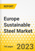 Europe Sustainable Steel Market - Analysis and Forecast, 2022-2031- Product Image