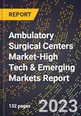 2024 Global Forecast for Ambulatory Surgical Centers Market (2025-2030 Outlook)-High Tech & Emerging Markets Report- Product Image