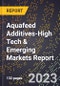 2024 Global Forecast for Aquafeed Additives (2025-2030 Outlook)-High Tech & Emerging Markets Report - Product Image