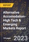 2024 Global Forecast for Alternative Accomodation (2025-2030 Outlook)-High Tech & Emerging Markets Report - Product Image