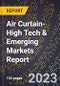 2024 Global Forecast for Air Curtain (2025-2030 Outlook)-High Tech & Emerging Markets Report - Product Thumbnail Image
