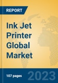 Ink Jet Printer Global Market Insights 2023, Analysis and Forecast to 2028, by Manufacturers, Regions, Technology, Application, Product Type- Product Image
