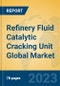 Refinery Fluid Catalytic Cracking Unit Global Market Insights 2023, Analysis and Forecast to 2028, by Manufacturers, Regions, Technology, Application, Product Type - Product Thumbnail Image