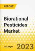 Biorational Pesticides Market: A Global and Regional Analysis, 2023-2033- Product Image