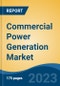 Commercial Power Generation Market - Global Industry Size, Share, Trends, Opportunity, and Forecast, 2018-2028F - Product Thumbnail Image